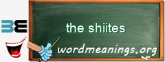 WordMeaning blackboard for the shiites